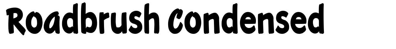 Roadbrush Condensed